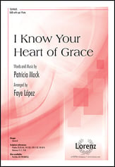 I Know Your Heart of Grace SAB choral sheet music cover